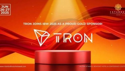 孙宇晨引领波场TRON点亮Istanbul Blockchain Week 2025